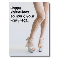 You & Your Hairy Legs Card